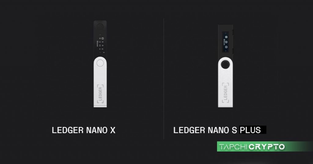 So sánh ví lạnh Ledger Nano S và Nano S Plus.