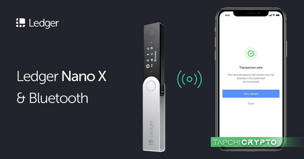 Ledger Nano X là sản phẩm ví lạnh trữ coin đầu tiên hỗ trợ kết nối Bluetooth.