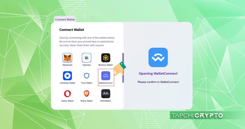 Chọn WalletConnect để kết nối tới dApp thông qua liên kết ví.