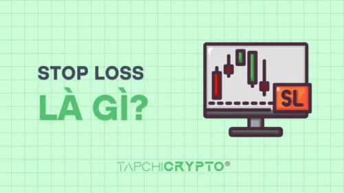 Stop Loss là gì? Hướng dẫn đặt lệnh cắt lỗ an toàn
