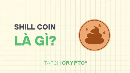 Shill coin là gì? Chiêu trò quảng bá dự án tiền điện tử