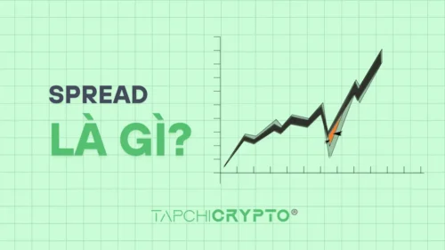 Spread là gì? Hiểu chênh lệch giá mua bán trong trade coin