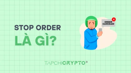 Lệnh Stop Order là gì? Cách đặt và quản lý rủi ro
